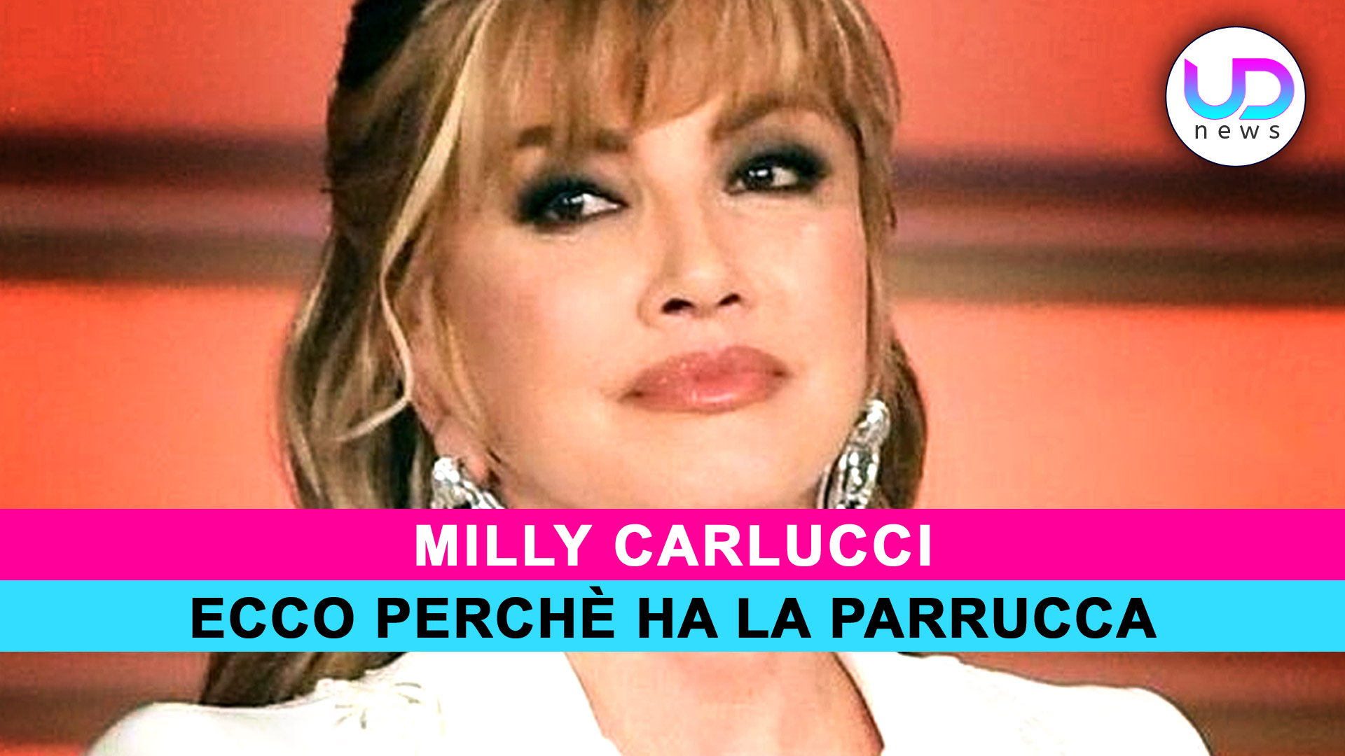 wp header logo 52 Milly Carlucci: Ecco Perchè Ha La Parrucca! - Uomini e Donne